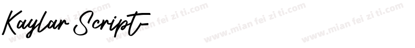 Kaylar Script字体转换